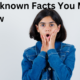 5 unknown facts